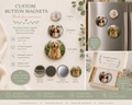 Custom button magnets in 3 sizes - personalized photo keepsakes by StickItSomewhere Magnet Co.
